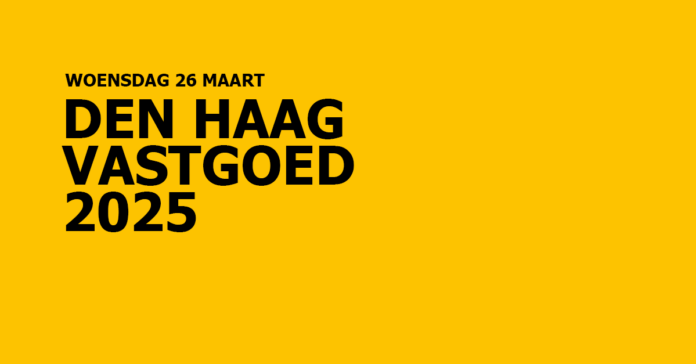 26 maart: Haagse bestuurders delen visies en ambities op op Den Haag Vastgoed 2025